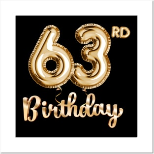 63rd Birthday Gifts - Party Balloons Gold Posters and Art